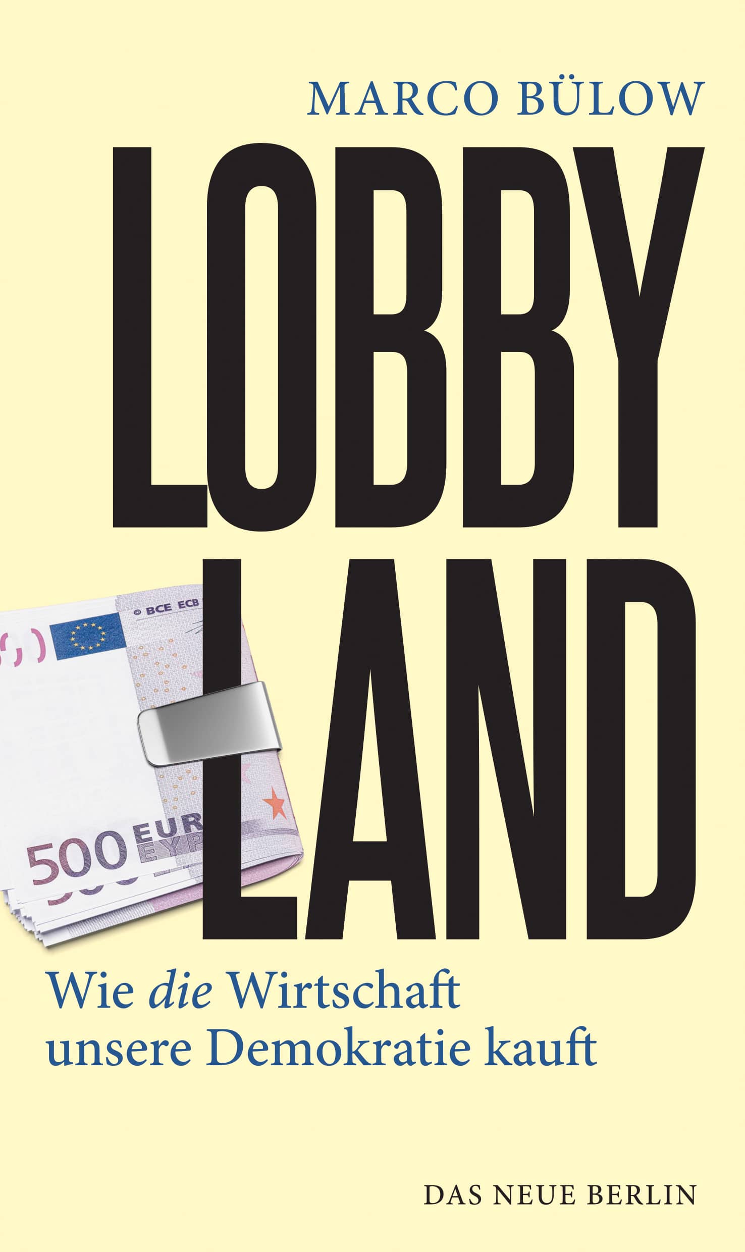 signiert:  Lobbyland - Wie die Wirtschaft unsere Demokratie kauft von Marco Bülow