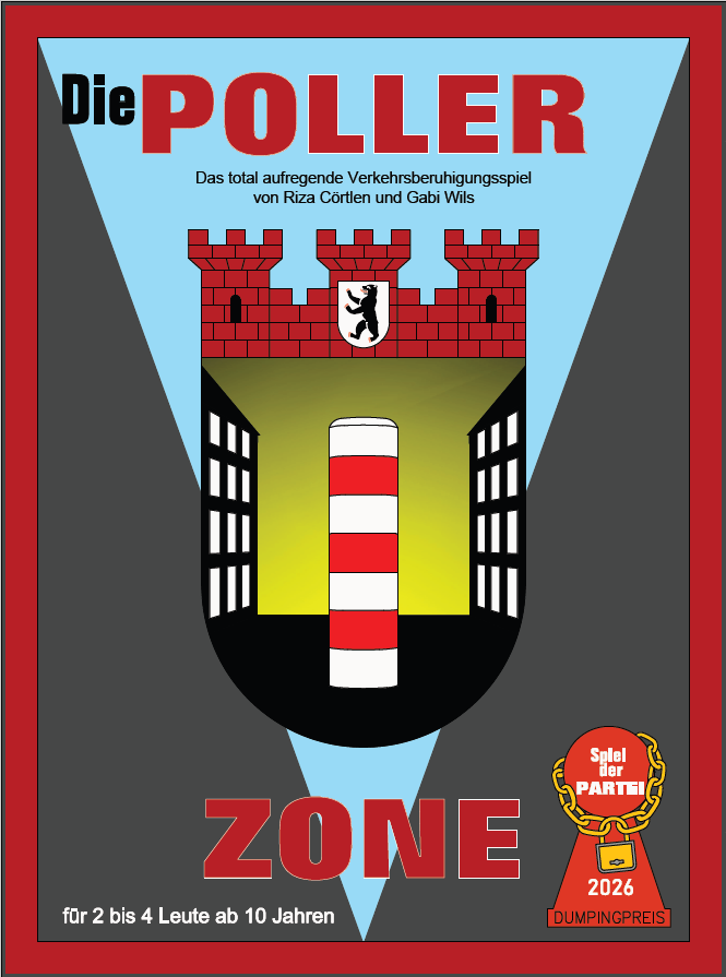 Die Pollerzone: das Brettspiel!