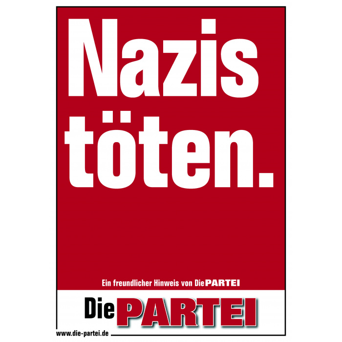 Poster "Nazis töten."